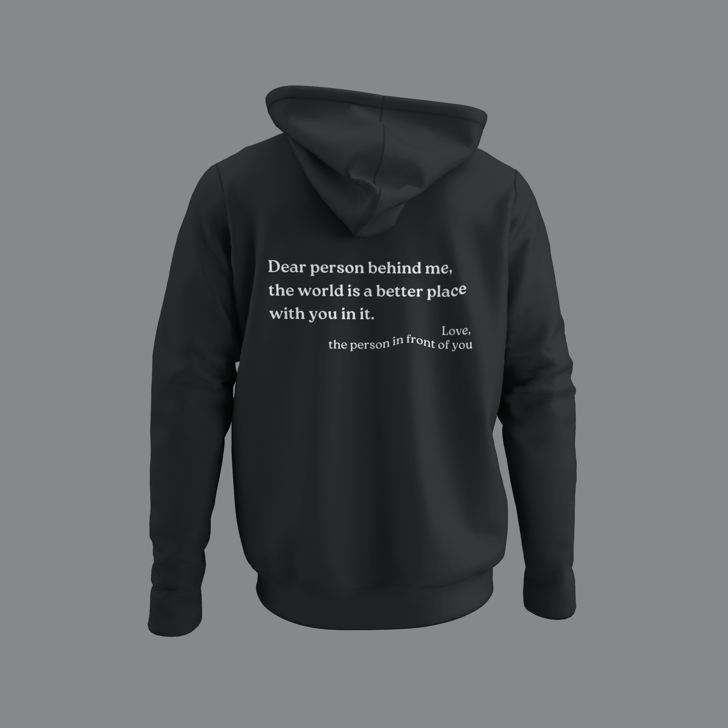 The Qamis™Unisex ''Dear Person Behind Me!''