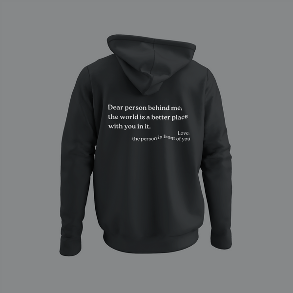 The Qamis™Unisex ''Dear Person Behind Me!''